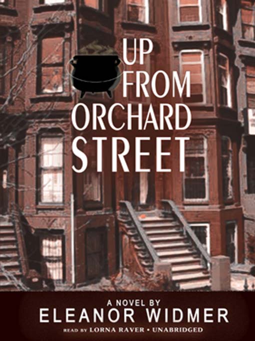 Title details for Up From Orchard Street by Eleanor Widmer - Available